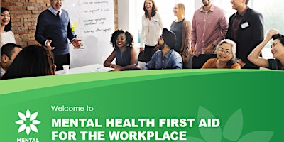 Primaire afbeelding van Mental Health First Aid for the Workplace (Blended)