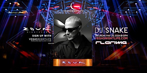 Imagem principal do evento DJ Snake | Memorial Day Saturday Party | Zouk Nightclub Vegas