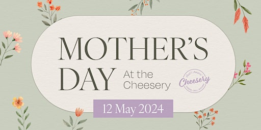 Imagem principal do evento Mother's Day at The Cheesery