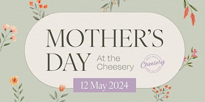 Imagem principal do evento Mother's Day at The Cheesery