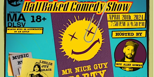 Primaire afbeelding van Half Baked Comedy Show at the Pharr Community Theater 7:30 P.M