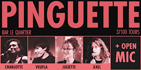 Pinguette Comedy Club au Quartier #4