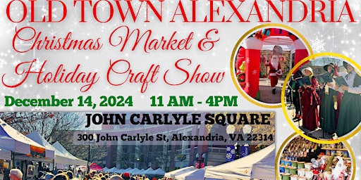 Old Town Alexandria Christmas Market and Holiday Craft Show