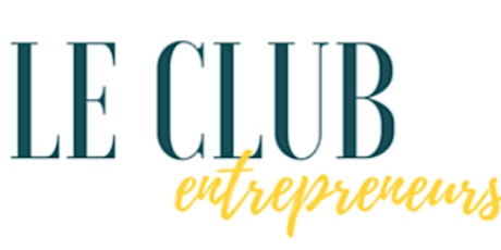INVITATION - Club Entrepreneurs