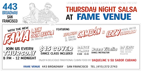 Thursday Night Salsa w/ FAMA Latin Orchestra - Fame Venue, 443 Broadway, SF