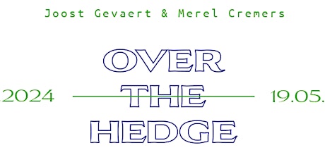 Over the Hedge - rondleiding