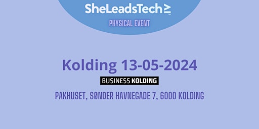 Primaire afbeelding van SheLeadsTech - Kolding, DK 13/5-2024