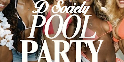 Primaire afbeelding van D Society Pool Party