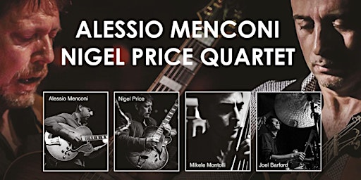 Immagine principale di Alessio Menconi / Nigel Price Quartet Live at The Verdict Jazz Club 