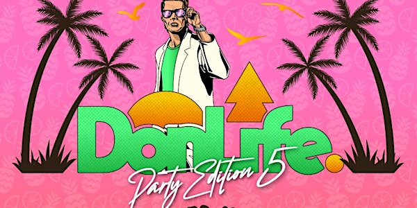 DonLife 5: A Summer Madness