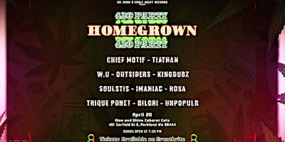 Imagen principal de Dr. Dank & Early Night Records Present: HOMEGROWN