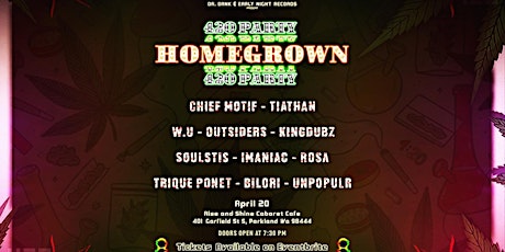 Dr. Dank & Early Night Records Present: HOMEGROWN