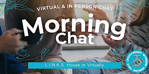 Hauptbild für LINKS Morning Chat