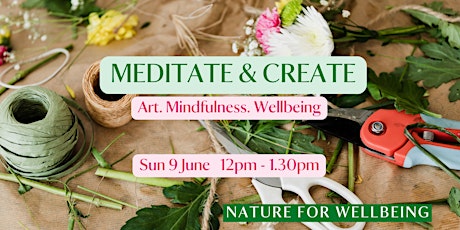 Meditate & Create - Grow Urban Festival