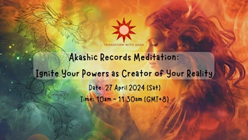 Primaire afbeelding van Akashic Records Meditation: Ignite Your Powers as Creator of Your Reality