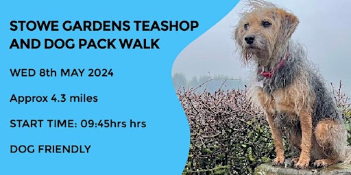 STOWE GARDENS TEASHOP & DOG PACK  WALK | 4.3 MILES | MODERATE| BUCKS