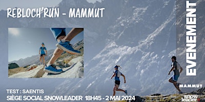 Hauptbild für REBLOCH'RUN #74 x MAMMUT - ANNECY