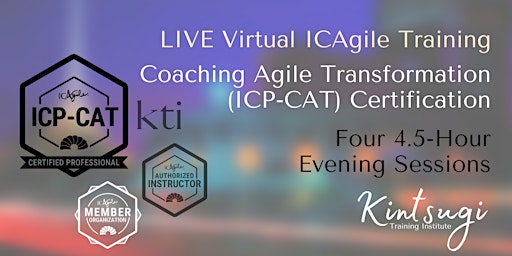 Imagen principal de EVENING - Coaching Agile Transformations (ICP-CAT) | Mastering Agility