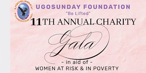 Primaire afbeelding van 11th Annual UgoSunday Foundation Charity Gala