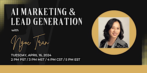 AI Marketing & Lead Generation with Ngoc Tran primary image