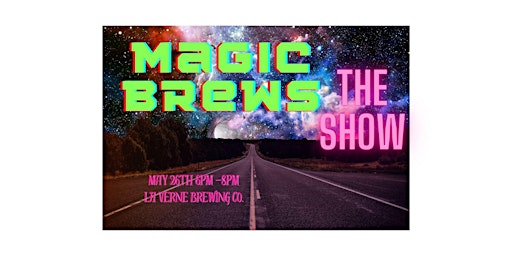 Primaire afbeelding van MAGIC BREWS The Show