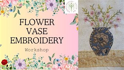 Flower Vase Embroidery Workshop