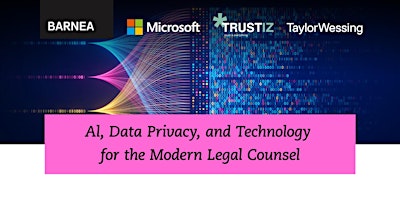 Al, Data Privacy, and Technology for the Modern Legal Counsel primary image
