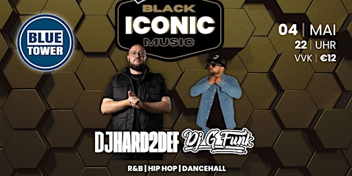 Imagem principal de ICONIC Black Music at Blue Tower feat. DJ Hard2Def & G-Funk