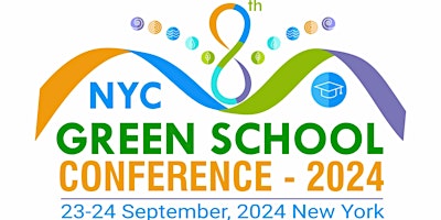 Imagem principal do evento 8th NYC  Green School Conference 2024