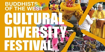 Buddhist of the West Cultural Diversity Festival primary image