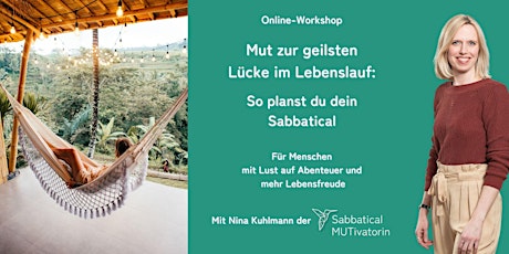 Mut zur geilsten Lücke im Lebenslauf: So planst du dein Sabbatical