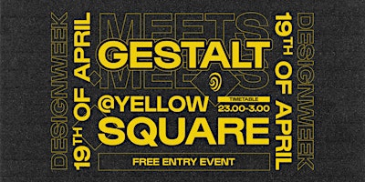 Primaire afbeelding van Gestalt meets Yellow Square for Milano Design Week, closing act