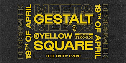 Hauptbild für Gestalt meets Yellow Square for Milano Design Week, closing act