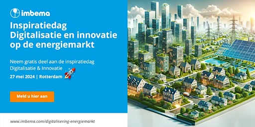 Imagem principal do evento Inspiratiedag 'Digitalisatie en innovatie op de energiemarkt'