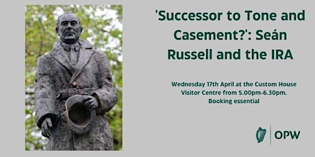 'Successor to Tone and Casement?': Seán Russell and the IRA