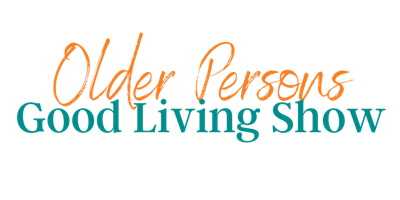 Primaire afbeelding van Older Persons Good Living Show