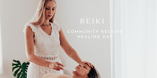 Imagem principal do evento Reiki Community Receive Healing Day