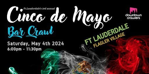 Immagine principale di Cinco de Mayo Bar Crawl - FT LAUDERDALE (Flagler Village) 