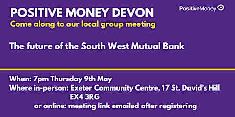 PM Devon: The future of the South West Mutual Bank