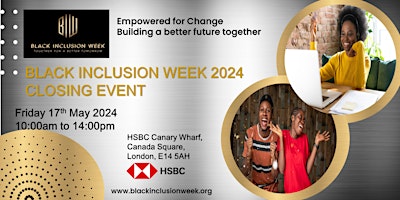 Primaire afbeelding van Black Inclusion Week 2024: Empowered for Change – Closing event