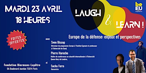 Imagem principal de Laugh & Learn !  -  Europe de la défense: enjeux et perspectives