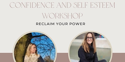 Imagem principal do evento Confidence and Self Esteem Workshop