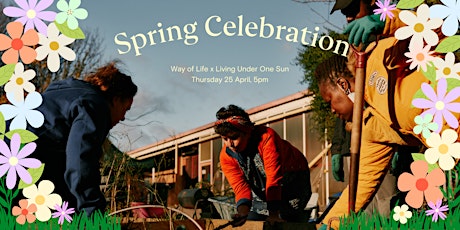 Spring Celebration with Living Under One Sun