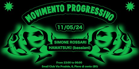 Movimento Progressivo W/ Hamatsuki ( Bassiani ) & Simone Rossari