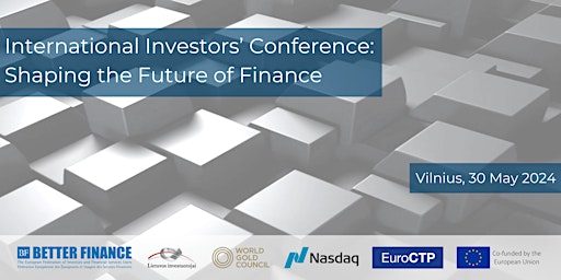 Primaire afbeelding van Investors' Conference in Vilnius | Shaping the Future of Finance