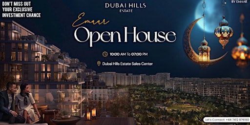 Primaire afbeelding van EMAAR DUBAI'S TOP DEVELOPER LUXURY PROPERTY OPEN HOUSE