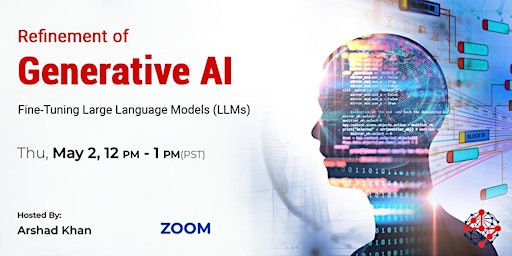 Image principale de "Refinement of Generative AI: Fine-Tuning Large Language Models (LLMs)"
