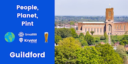 Immagine principale di Guildford - People, Planet, Pint: Sustainability Meetup 