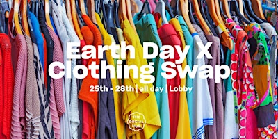 Imagem principal do evento Earth Day X Clothing Swap