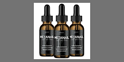 Image principale de Metanail Serum Pro Canada (UPDATED 9th APRIL 2024) OFFeR$49